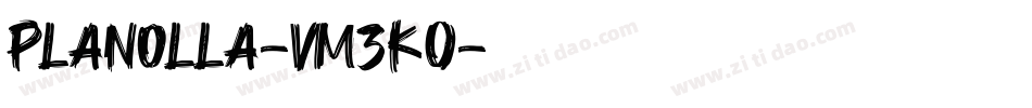 Planolla-vm3KO字体转换
