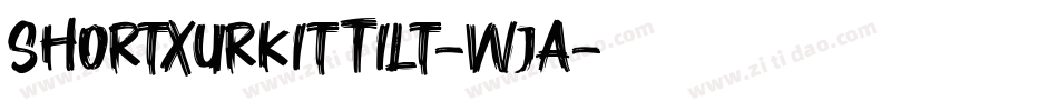 ShortXurkitTilt-vVjA字体转换