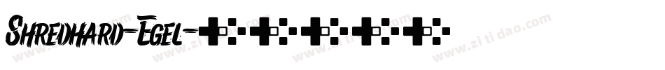 Shredhard-Egel字体转换