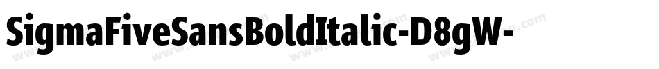 SigmaFiveSansBoldItalic-D8gW字体转换