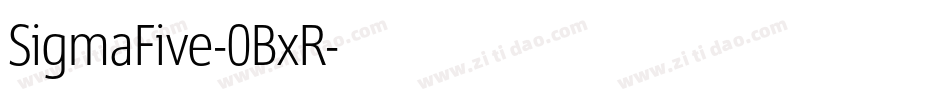 SigmaFive-0BxR字体转换