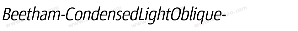 Beetham-CondensedLightOblique字体转换