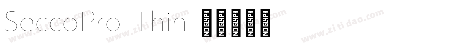 SeccaPro-Thin字体转换