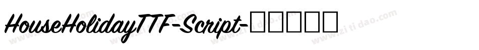 HouseHolidayTTF-Script字体转换