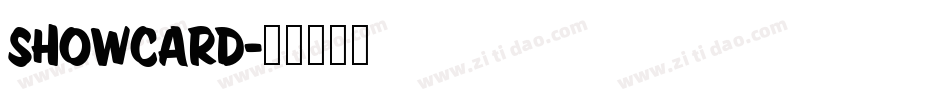 Showcard字体转换