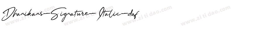 Dhanikans-Signature-Italic-dafont-2字体转换