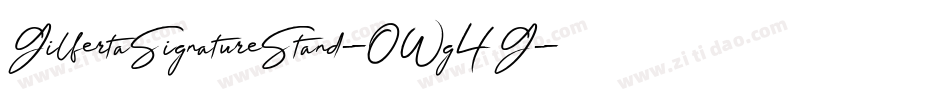 GilbertaSignatureStand-0Wg4G字体转换