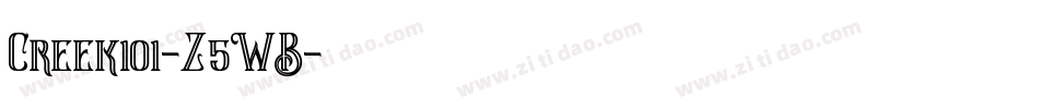 Creek101-Z5WB字体转换