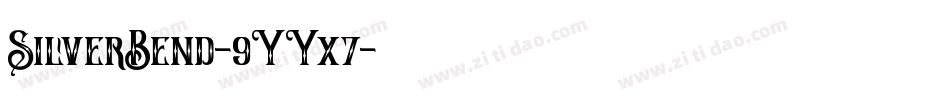 SilverBend-9YYx7字体转换