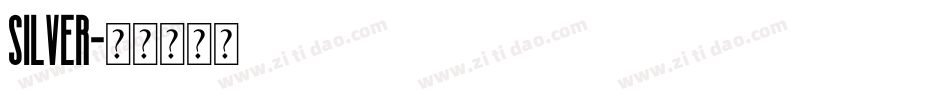 Silver字体转换