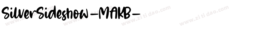 SilverSideshow-MAKB字体转换