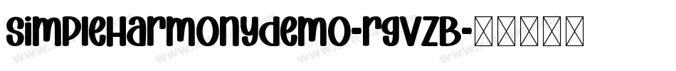 SimpleHarmonydemo-rgvzB字体转换