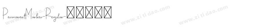 PermanentMarker-Regular字体转换