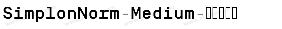 SimplonNorm-Medium字体转换 SimplonNorm-Medium字体转换