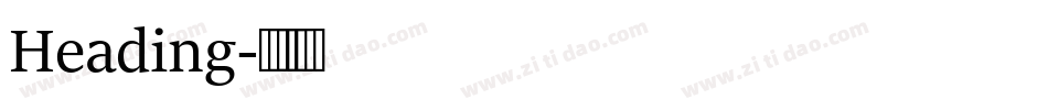 Heading字体转换
