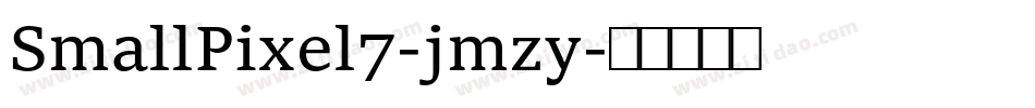 SmallPixel7-jmzy字体转换