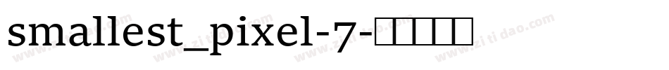 smallest_pixel-7字体转换 smallest_pixel-7字体转换