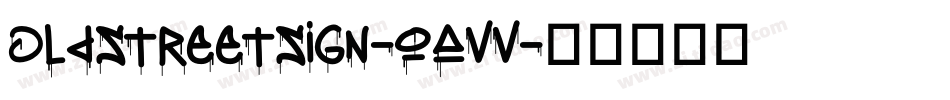 OldStreetSign-oAVV字体转换