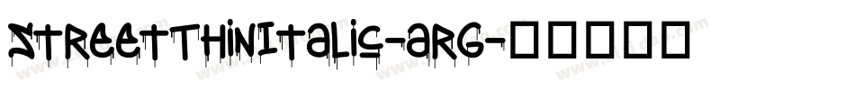 StreetThinItalic-arg字体转换