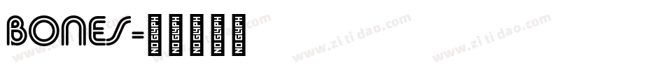 BONES字体转换