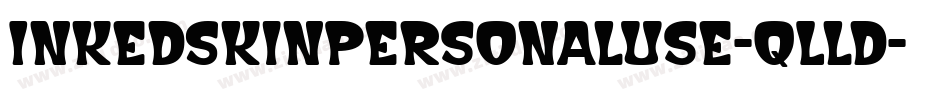 InkedSkinPersonalUse-qLld字体转换