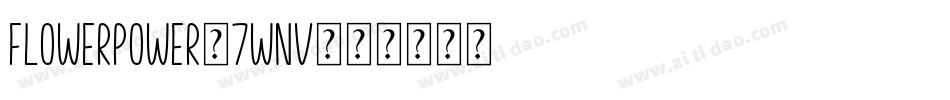 FlowerPower-7wnV字体转换