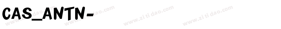 CAS_ANTN字体转换
