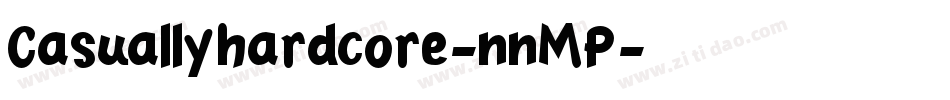 Casuallyhardcore-nnMP字体转换