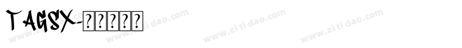 TAGSX字体转换