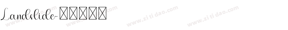 Landslide字体转换