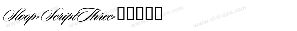 Sloop-ScriptThree字体转换 Sloop-ScriptThree字体转换