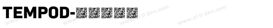 TEMPOD字体转换