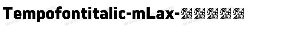 Tempofontitalic-mLax字体转换