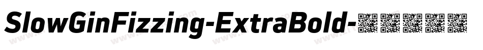 SlowGinFizzing-ExtraBold字体转换