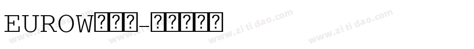 EUROW转换器字体转换
