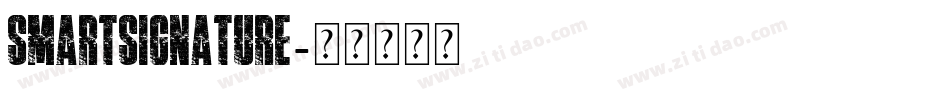 SmartSignature字体转换