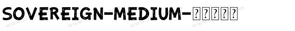 Sovereign-Medium字体转换