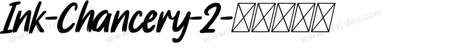 Ink-Chancery-2字体转换