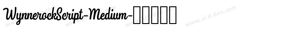 WynnerockScript-Medium字体转换