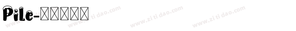 Pile字体转换