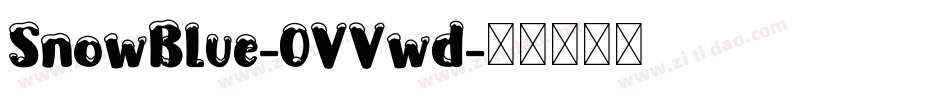 SnowBlue-OVVwd字体转换