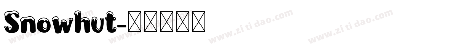 Snowhut字体转换