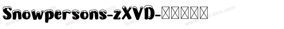 Snowpersons-zXVD字体转换