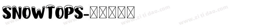 SNOWTOPS字体转换