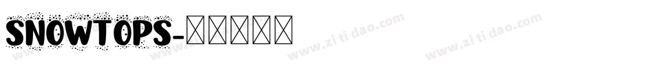 SNOWTOPS字体转换
