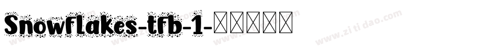 Snowflakes-tfb-1字体转换