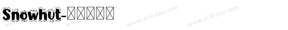 Snowhut字体转换