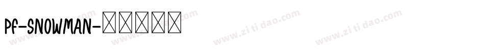 PF-Snowman字体转换