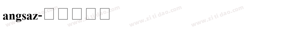 angsaz字体转换