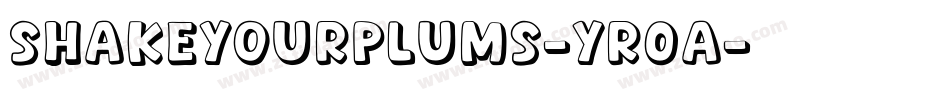 ShakeYourPlums-Yr0a字体转换